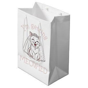 I'm Getting Meow-ied! Medium Gift Bag