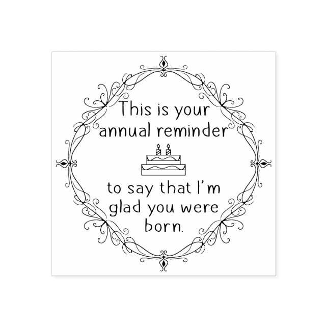 I'm glad that you were born Wood Stamp (Imprint)