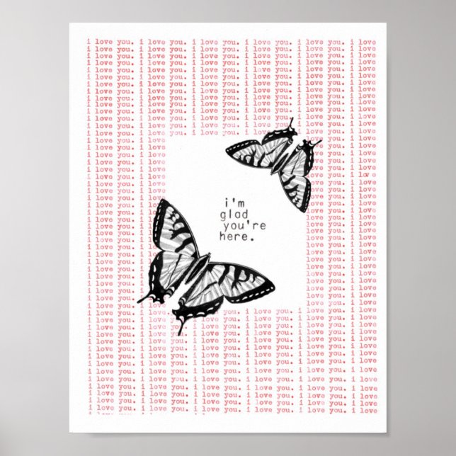 i'm glad you're here poster (Front)