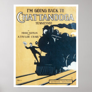 I'm Going Back to Chattanooga Tennessee Songbook C Poster