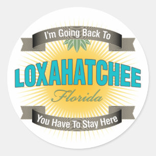 I'm Going Back To (Loxahatchee) Classic Round Sticker