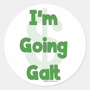 I'm Going Galt Classic Round Sticker