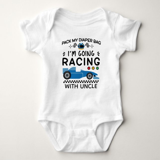 I'm Going Racing With Uncle | Cute Racing Baby Bodysuit (Front)