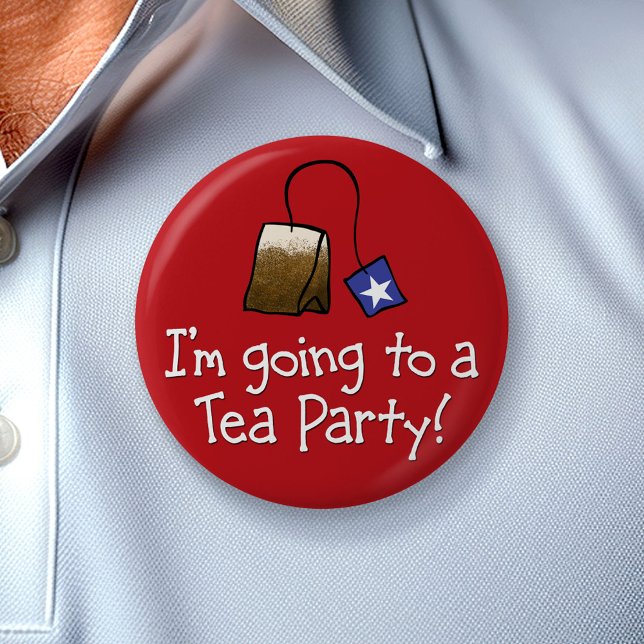 I'm Going to a TEA PARTY! 6 Cm Round Badge (Creator Uploaded)