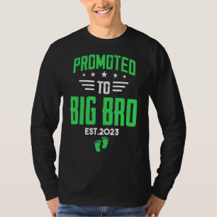 I'm Going To Be A Big Brother 2023 Promoted To Bi T-Shirt