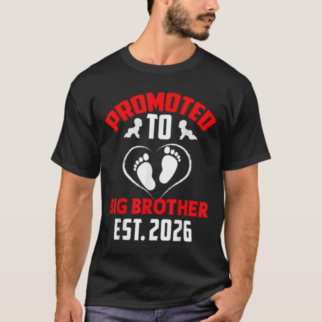Im Going To Be A Big Brother 2026 Promoted To Big  T-Shirt (Front)