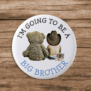 I'm going to be a Big Brother Announcement 6 Cm Round Badge