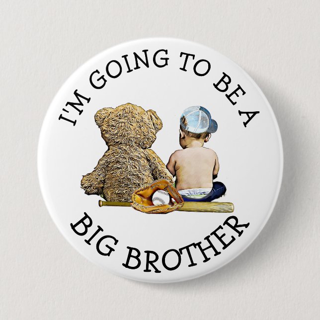 I'm going to be a Big Brother Announcement 7.5 Cm Round Badge (Front)