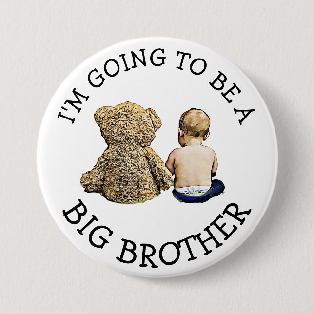 I'm going to be a Big Brother Announcement 7.5 Cm Round Badge (Front)