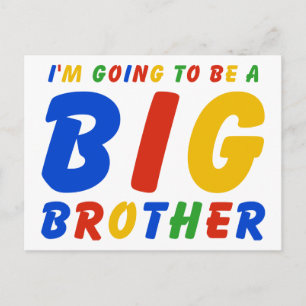 I'm Going To Be A Big Brother Postcard