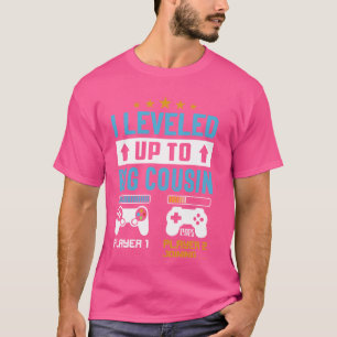 I'm Going To Be A Big Cousin 2025 Levelled Up To C T-Shirt