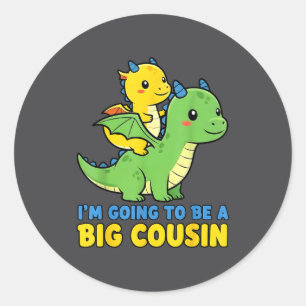I'm Going To Be A Big Cousin Baby Reveal 2026 Drag Classic Round Sticker