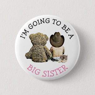 I'm going to be a Big Sister Announcement 6 Cm Round Badge
