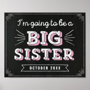 I'm Going to Be a Big Sister Custom 8x10 Sign