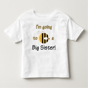 I'm going to be a Big Sister - Cute Bee Design Toddler T-Shirt