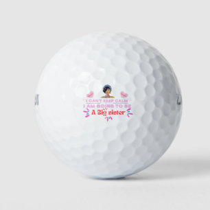 I'm Going To Be A Big Sister , design by Roka000 Golf Balls
