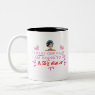 I'm Going To Be A Big Sister , design by Roka000 Two-Tone Coffee Mug