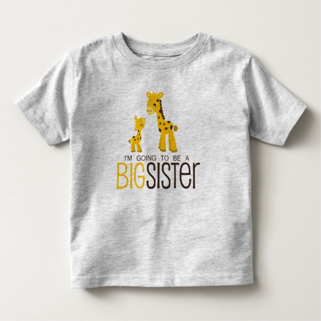I'm Going to Be A Big Sister Shirt (Front)