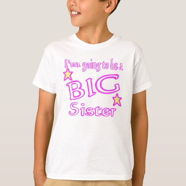 I'm going to be a BIG Sister shirt (Front)