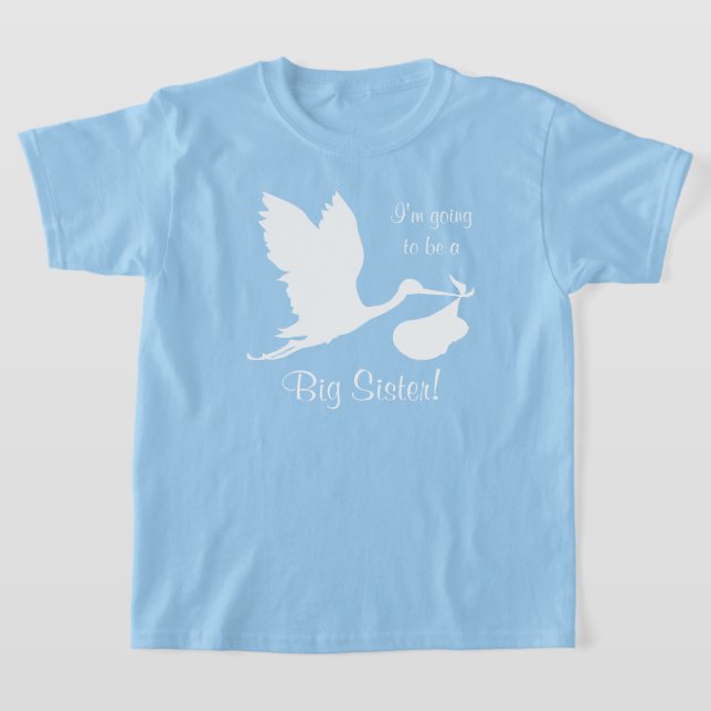 I'm Going To Be A Big Sister White Stork T-Shirt (Laydown)