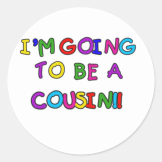 I'm Going to be a Cousin Classic Round Sticker