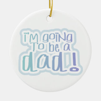 I'm Going to be a Dad Gifts Ceramic Tree Decoration