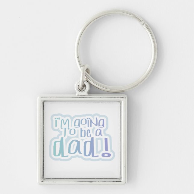 I'm Going to be a Dad Gifts Key Ring (Front)
