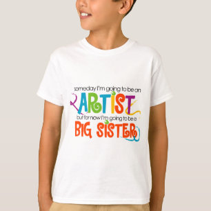 I'm Going to be an Artist Big Sister Tshirt