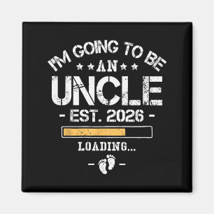 I'm Going To Be An Uncle 2026 - New Baby Announcem Magnet