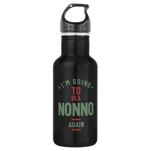 I'm Going To e a Nonno Again Grandfather 532 Ml Water Bottle