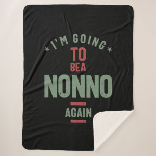 I'm Going To e a Nonno Again Grandfather Sherpa Blanket