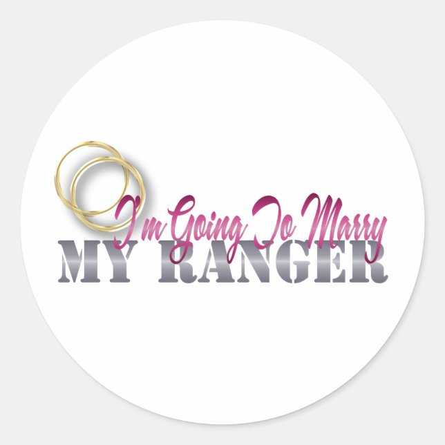I'm Going To Marry My Ranger Classic Round Sticker (Front)