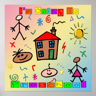 I'm Going to Preschool Poster