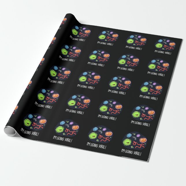 I'm Going Viral Funny Virus Pun Dark BG Wrapping Paper (Unrolled)