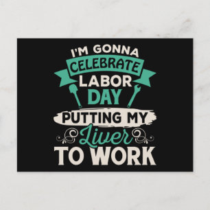 I'm Gonna Celebrate Labour Day Putting Postcard