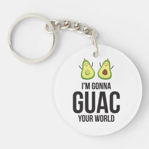 I'm Gonna Guac Your World Funny Guacamole Avocado Key Ring