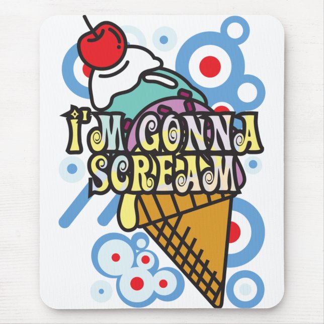 I'm_Gonna_SCREAM Mouse Pad (Front)