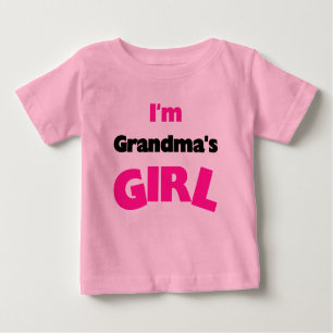 I'm Grandma's Girl Baby T-Shirt