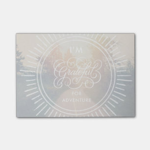I'm Grateful For Adventure Post-it Notes