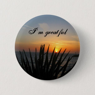 I'm Greatful_ Button_by Elenne Boothe 6 Cm Round Badge