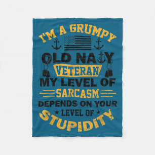 I'm grumpy old naval veteran funny retired us sail fleece blanket