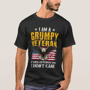 I'm Grumpy Veteran If This Offends You I Don't Car T-Shirt