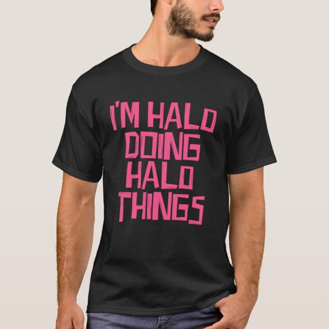 I'm Halo doing Halo things Pullover Hoodie (Front)