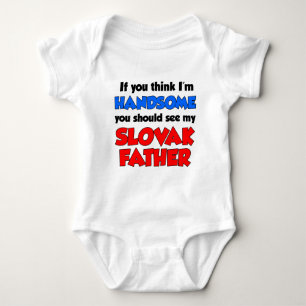 I'm Handsome Slovak Father Baby Bodysuit