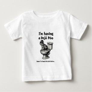 I'm Having a Déjà Poo Heard This Before Frog Baby T-Shirt