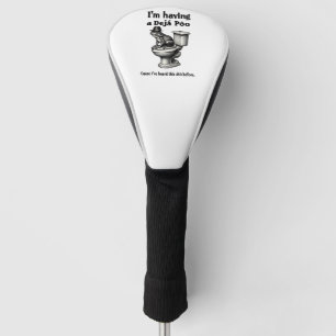 I'm Having a Déjà Poo Heard This Before Frog Golf Head Cover