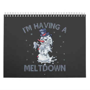 I'm Having a Meltdown Funny Christmas Snowman Gift Calendar