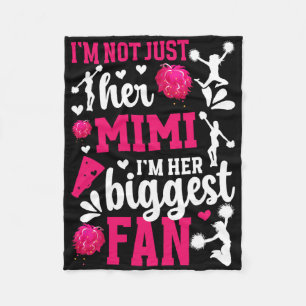 I'm Her Biggest Fan Cheer Mimi Of A Cheerleader Mi Fleece Blanket