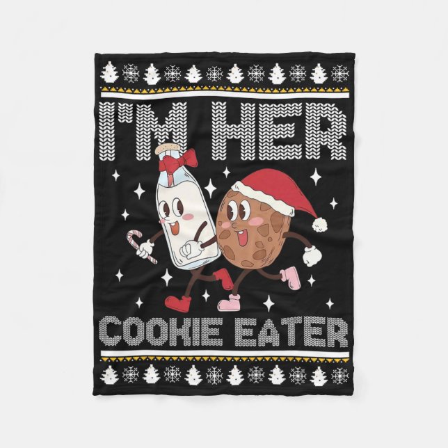 I'm Her Cookie Eater - I'm His Milk Drinker Christ Fleece Blanket (Front)