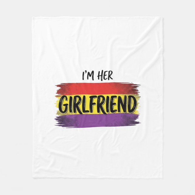 Im Her Girlfriend Rainbow Pride Vector Shirt Fleece Blanket (Front)